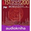 Toulky českou minulostí 151-200 - Josef Veselý, Iva Valešová, Igor Bareš, František Derfler Toulky českou minulostí 151-200 - Josef Veselý, Iva Valešová, Igor Bareš, František Derfler