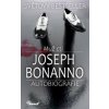 Muž cti - Autobiografie - Bonanno Joseph Muž cti - Autobiografie - Bonanno Joseph