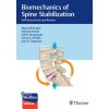 Biomechanics of Spine Stabilization (Edward Benzel,Zoher Ghogawala,Darrel Brodke,Jens Chapman)(Brožovaná) Biomechanics of Spine Stabilization (Edward Benzel,Zoher Ghogawala,Darrel Brodke,Jens Chapman)(Brožovaná)