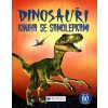 Dinosauři - Kniha se samolepkami Dinosauři - Kniha se samolepkami