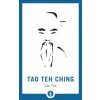 Tao Teh Ching Tao Teh Ching