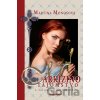 Markízino tajomstvo - Martina Monošová Markízino tajomstvo - Martina Monošová
