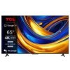 TCL 65P6K 4K SMART GOOGLE TV TCL 65P6K 4K SMART GOOGLE TV