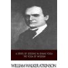 A Series of Lessons in Gnani Yoga: The Yoga of Wisdom (William Walker Atkinson)(Brožovaná) A Series of Lessons in Gnani Yoga: The Yoga of Wisdom (William Walker Atkinson)(Brožovaná)