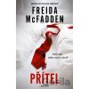 Přítel - Freida McFadden Přítel - Freida McFadden