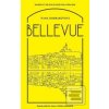 Bellevue (Ivana Dobrakovová) Bellevue (Ivana Dobrakovová)