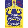Útok démonských kuchařek - Pamela Butchart, Thomas Flintham Útok démonských kuchařek - Pamela Butchart, Thomas Flintham