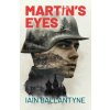 Martin's Eyes Martin's Eyes