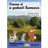 Čteme si o pohoří Šumava (Knihovnička ke Slabikáři AMOS) - Magdalena Konečná Čteme si o pohoří Šumava (Knihovnička ke Slabikáři AMOS) - Magdalena Konečná