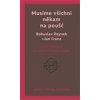 Musíme všichni někam na poušť - Franz Jan Reynek Bohuslav Musíme všichni někam na poušť - Franz Jan Reynek Bohuslav