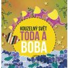 Kouzelný svět Toda a Boba - Adriana Soukalová Kouzelný svět Toda a Boba - Adriana Soukalová