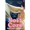 Soft Core Soft Core