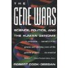 Gene Wars (Robert Cook-Deegan)(Brožovaná) Gene Wars (Robert Cook-Deegan)(Brožovaná)