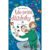 Kde pršia dáždniky - Hana Košková, Miroslav Regitko (ilustrátor) Kde pršia dáždniky - Hana Košková, Miroslav Regitko (ilustrátor)