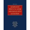 Komplexní přístup k léčbě abdominálních katastrof - Jakub Víšek, Vladimír Blaha, Jana Maňáková, Zdeněk Zadák Komplexní přístup k léčbě abdominálních katastrof - Jakub Víšek, Vladimír Blaha, Jana Maňáková, Zdeněk Zadák