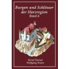 Burgen und Schloesser der Harzregion 4 Burgen und Schloesser der Harzregion 4
