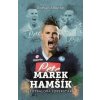 Marek Hamšík - Roman Smutný Marek Hamšík - Roman Smutný