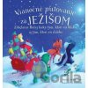 Vianočné putovanie za Ježišom - Susan Jones Vianočné putovanie za Ježišom - Susan Jones