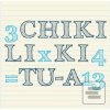 CHIKI LIKI TU-A - 3 x 4… (CHIKI LIKI TU-A) CHIKI LIKI TU-A - 3 x 4… (CHIKI LIKI TU-A)