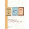 Archeologie ve jménu národa a vlasti | Jan Blažek – Petr Kostrhun – Miloš Hlava a kolektiv Archeologie ve jménu národa a vlasti | Jan Blažek – Petr Kostrhun – Miloš Hlava a kolektiv