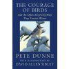 COURAGE OF BIRDS COURAGE OF BIRDS