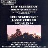 SEGERSTAM,L.: String Quartet No.6 (CD) (BIS) SEGERSTAM,L.: String Quartet No.6 (CD) (BIS)