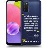 Picasee silikónový prehľadný obal pre Samsung Galaxy A03s A037G - Kazma - SVĚT PATŘÍ TĚM, CO SE NEPOSEROU Picasee silikónový prehľadný obal pre Samsung Galaxy A03s A037G - Kazma - SVĚT PATŘÍ TĚM, CO SE NEPOSEROU