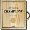 The Impossible Collection of Champagne (Bernardo)(Brožovaná) The Impossible Collection of Champagne (Bernardo)(Brožovaná)