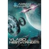 Vládci nestvůrnosti - Adrian Tchaikovsky Vládci nestvůrnosti - Adrian Tchaikovsky