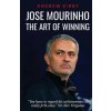 Jose Mourinho: The Art of Winning: What the appointment of 'the Special One' tells us about Manchester United and the Premier League Jose Mourinho: The Art of Winning: What the appointment of 'the Special One' tells us about Manchester United and the Premier League