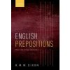 English Prepositions (Dixon,R. M. W. (Adjunct Professor,Adjunct Professor and Deputy Director of the Language and Culture Research Centre,James Cook University))(Brožovaná) English Prepositions (Dixon,R. M. W. (Adjunct Professor,Adjunct Professor and Deputy Director of the Language and Culture Research Centre,James Cook University))(Brožovaná)