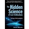 Hidden Science of Lost Civilisations Hidden Science of Lost Civilisations