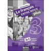 Le francais Entre Nous plus 3 - Pracovní sešit A2 - Fraus Le francais Entre Nous plus 3 - Pracovní sešit A2 - Fraus
