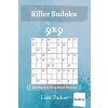 Killer Sudoku - 200 Hard to Very Hard Puzzles 9x9 (book 23) Killer Sudoku - 200 Hard to Very Hard Puzzles 9x9 (book 23)