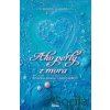 Ako perly z mora - Andrea Eliášová Ako perly z mora - Andrea Eliášová