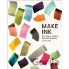 Make Ink - Jason Logan Make Ink - Jason Logan
