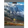 Run - autor neuvedený Run - autor neuvedený
