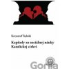 Kapitoly zo sociálnej náuky Katolíckej cirkvi - Krzysztof Trębski Kapitoly zo sociálnej náuky Katolíckej cirkvi - Krzysztof Trębski