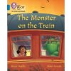 Monster on the Train - Heddle, Becca Monster on the Train - Heddle, Becca