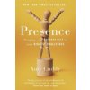 Presence (Amy Cuddy)(Brožovaná) Presence (Amy Cuddy)(Brožovaná)