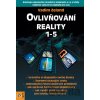 Ovlivňování reality 1-5 - Vadim Zeland Ovlivňování reality 1-5 - Vadim Zeland