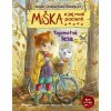 Miška a jej malí pacienti: Tajomstvá lesa - Aniela Cholewinska-Szkoliková Miška a jej malí pacienti: Tajomstvá lesa - Aniela Cholewinska-Szkoliková