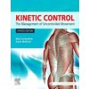Kinetic Control Revised Edition (Mark Comerford,Sarah Mottram)(Brožovaná) Kinetic Control Revised Edition (Mark Comerford,Sarah Mottram)(Brožovaná)