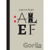Alef - Jorge Luis Borges Alef - Jorge Luis Borges