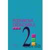 Podniková ekonomika pre 2. ročník pre ŠO obchodná akadémia - D. Orbánová, Ľ. Velichová