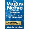 The Vagus Nerve Gut Brain Connection & Meditations to Soothe Your Vagus Nerve The Vagus Nerve Gut Brain Connection & Meditations to Soothe Your Vagus Nerve