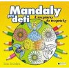 Mandaly pre deti z rozprávky do rozprávky - autor neuvedený Mandaly pre deti z rozprávky do rozprávky - autor neuvedený