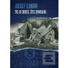 To je dost, žes zavolal (Josef Ejnar) To je dost, žes zavolal (Josef Ejnar)