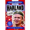 Haaland je macher! - Dan Green a Simon Mugford Haaland je macher! - Dan Green a Simon Mugford