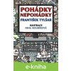 E-kniha Pohádky - nepohádky - František Tylšar E-kniha Pohádky - nepohádky - František Tylšar